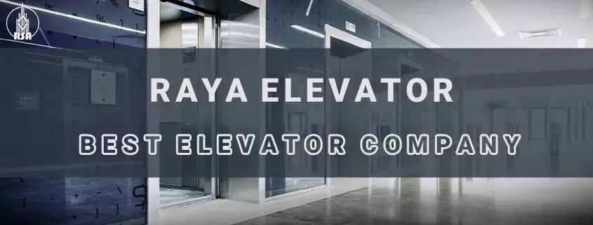 بهترین شرکت آسانسور
